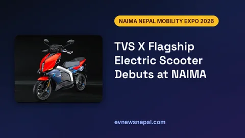 TVS X (flagship e-scooter) at NAIMA Nepal Mobility Expo 2026
